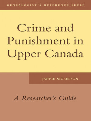cover image of Crime and Punishment in Upper Canada